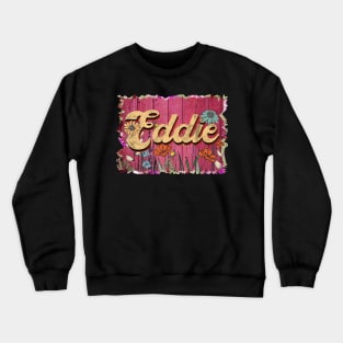 Classic Eddie Personalized Flowers Proud Name Crewneck Sweatshirt